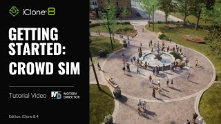 Getting Started with Crowd Simulation | iClone 8 Tutorial