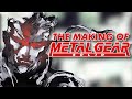 The Making Of Metal Gear Solid | Jordan H.J.