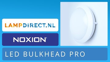 Noxion LED Bulkhead Pro 3CCT | Lampdirect.nl