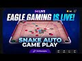 EAGLE GAMING is live | Snake Engine Gameplay #carrompool#live