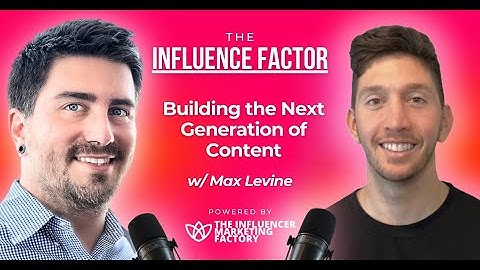 Building the Next Generation of Content w/ Max Levine (AMP Studios)