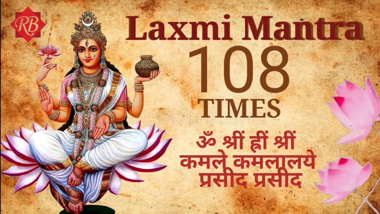 Laxmi mantra Om Shreem Hreem Shreem Kamle Kamlalaye          