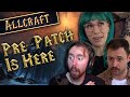 ALLCRAFT S2E25 - Prepatch is Here, What's Next? (with Hazel)