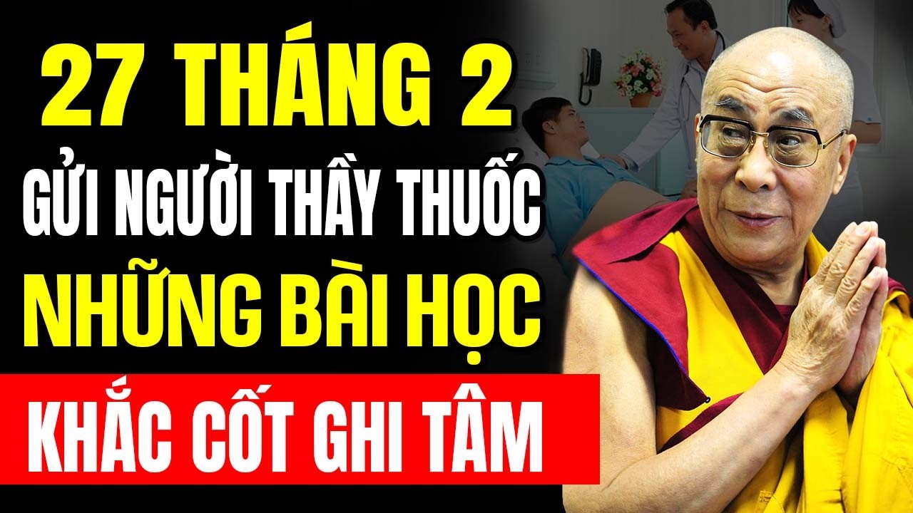 NGÀY 27 THÁNG 2, GỬI NGƯỜI THẦY THUỐC 