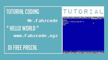 Tutorial - Membuat Hello World Coding Free Pascal #1