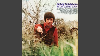 Watch Bobby Goldsboro For The Very First Time video
