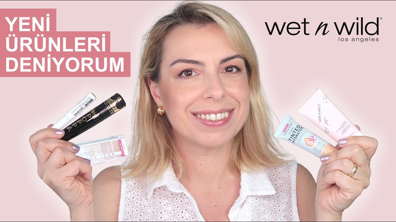 WETNWILD YENİ ÜRÜNLERİNİ DENİYORUM