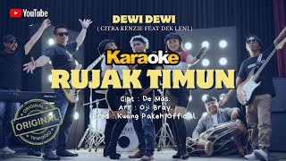 Rujak Timun Versi Karaoke  Dewi Dewi  Citra Kenzie Feat Dek Leni
