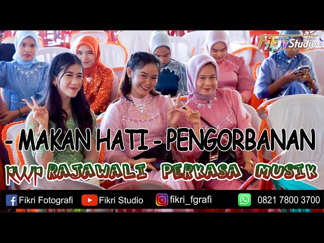 MAKAN HATI - PENGORBANAN - RAJAWALI PERKASA MUSIK - SERDANG #RWP #dangdut #hiburan #kawinan #liputan class=