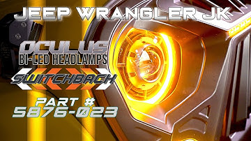 Jeep Wrangler JK Oculus Switchback Headlight Upgrade