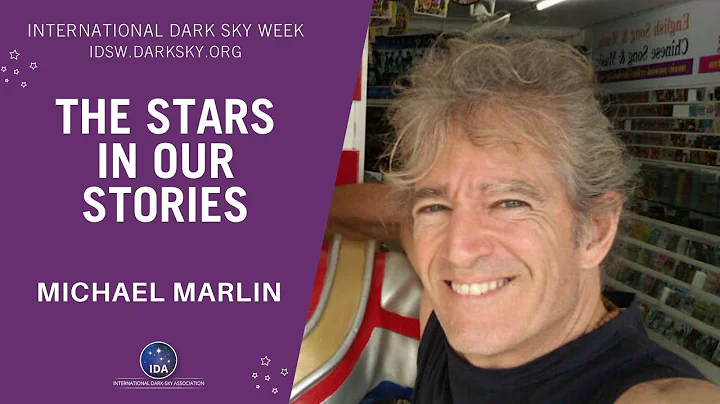The Stars in our Stories with Michael Marlin