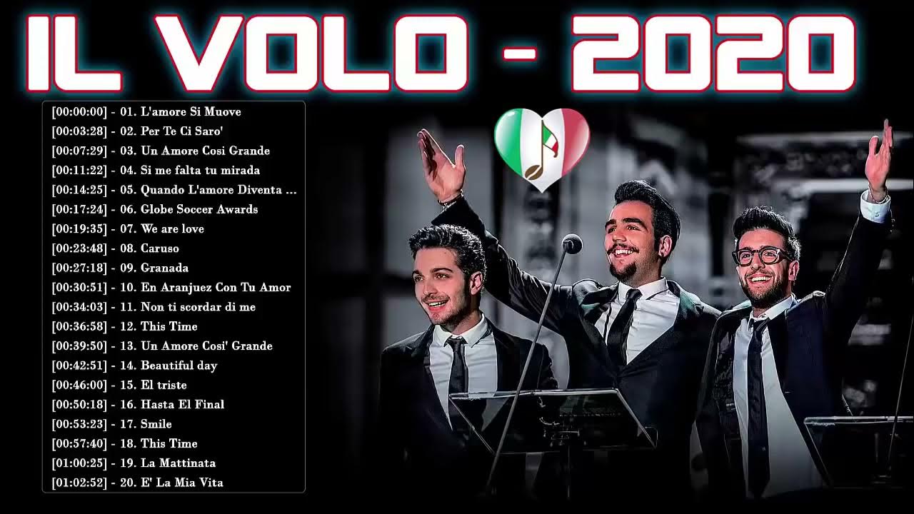 IL Volo Best Songs Of All Time IL Volo Greatest Hits Full Album Live