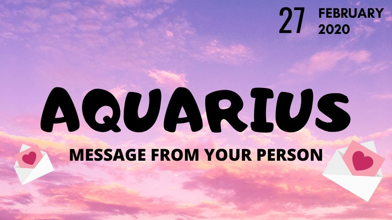 Aquarius daily love reading 💌 NEAR ME OR APART YOU ARE THE FIRST PERSON