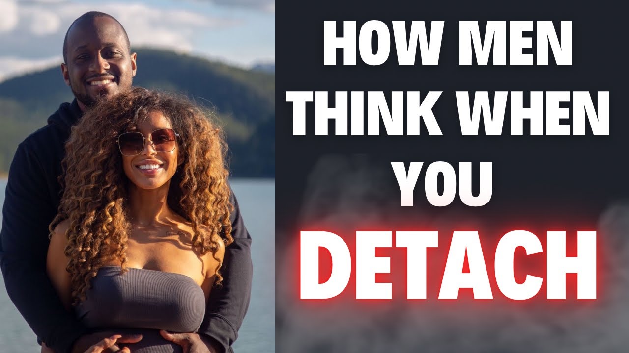 How Men Think When You Detach & Stay Silent (By Coach B)