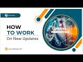 How To Work On New Updates_ Damraaz Style