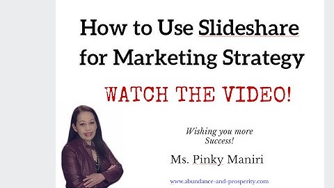 Slideshare Review | How to Use Slideshare to Market Your Business