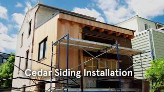 Urban Timber Frame Cedar Siding Installation & Timelapse [FULL]