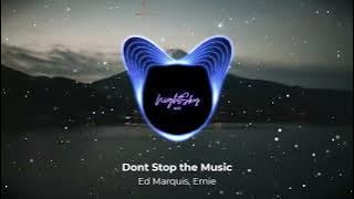Dont Stop the Music - Ed Marquis, Emie | Bass Boosted | NightSkyBass Official