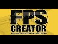 Fps creator classic free open source w serial installation tutorial