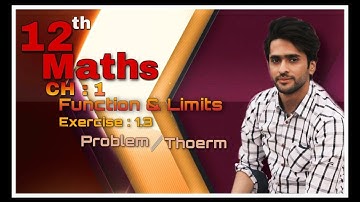 2nd Year Maths, CH 1-Exercice 1.3-Thoerms and example- Limits of functions- 12th class Math