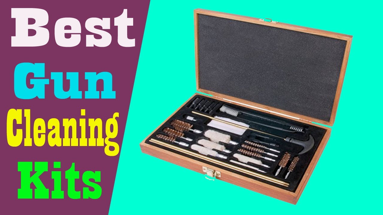 Top 5 Best Gun Cleaning Kits 2020 YouTube