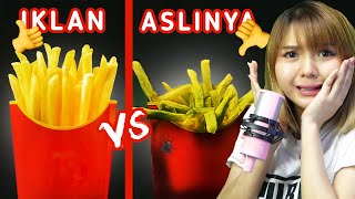 PERBEDAAN MAKANAN DI IKLAN DAN ASLINYA !? BEDA BANGET !!