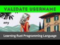 Username is Valid? | Rust Language