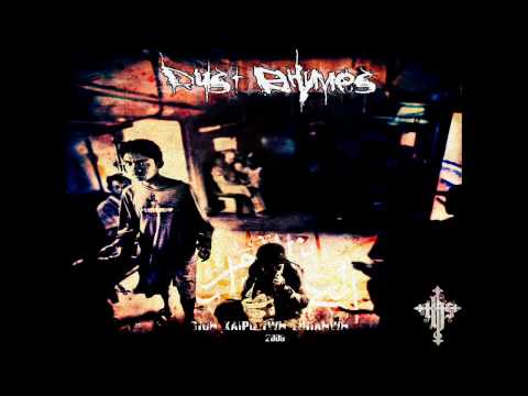 Dust Rhymes -