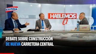 🔴🔵Debate sobre construcción de Nueva Carretera Central