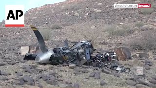 Yemen's Houthi rebels claim downing of US Reaper drone and release footage of wreckage