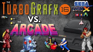 The Turbografx 16 vs. The Arcade