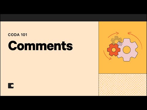Comments | Coda 101
