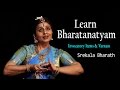 Learn bharatanatyam with srekala bharath  invocatory items  varnam  basic lessons for beginners