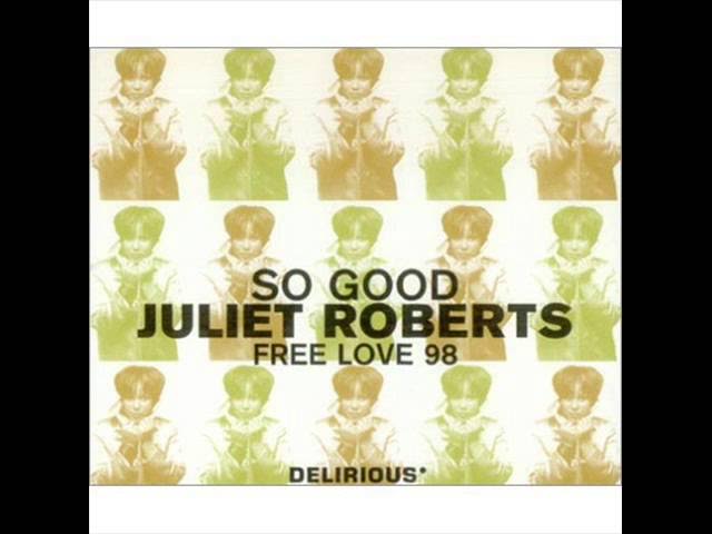Juliet Roberts - So Good , 1997