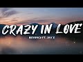 Beyoncé - Crazy in Love (ft. Jay Z) | Lyrics