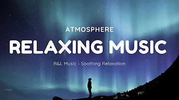 🔴RELAXING MUSIC || Ambient , Stress Relief , Meditation , Learning ★5🍀