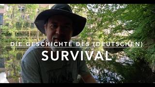 Geschichte des Survival in Deutschland
