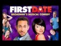 First Date The Musical - Something That Will last (Track 16)