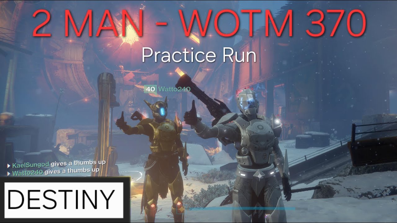 2-Man Wrath of the Machine (370) | Flawless Practice Run - Part 1