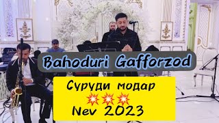 Bahoduri Gafforzod Song.Modar Nev 2023 !!! лайкора бзанен подписаться кнен 👍💯🙏🇹🇯🇹🇯