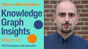 Panos Alexopoulos: Semantic Modeling for Data | Episode 23