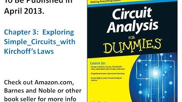 Circuit Analysis - Equivalent Circuits - Part 3 (Equivalent Sources and Summary)