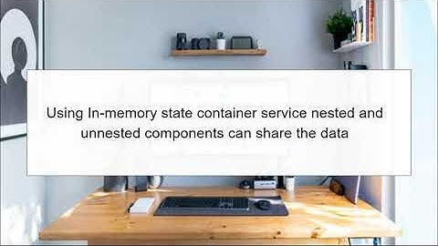In-Memory State Container Service in Blazor
