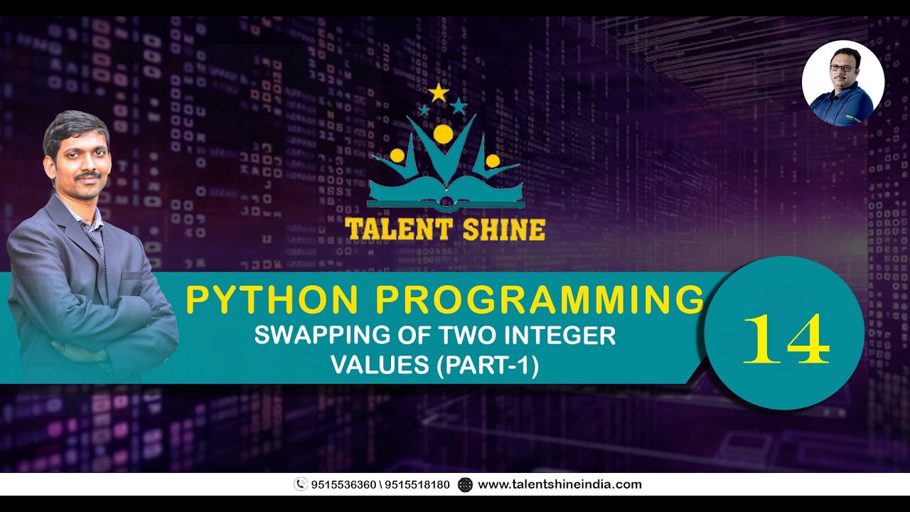 Python Programming Tutorials: Swapping of two Integer values - 1 - YouTube