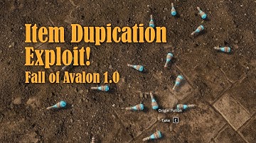 Fall of Avalon 1.0: Item Duplication Exploit found.