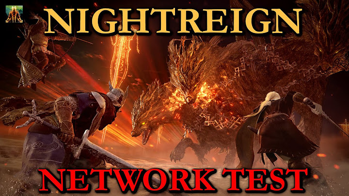 ELDEN RING NIGHTREIGN NETWORK TEST SURELY WORKS THIS TIME