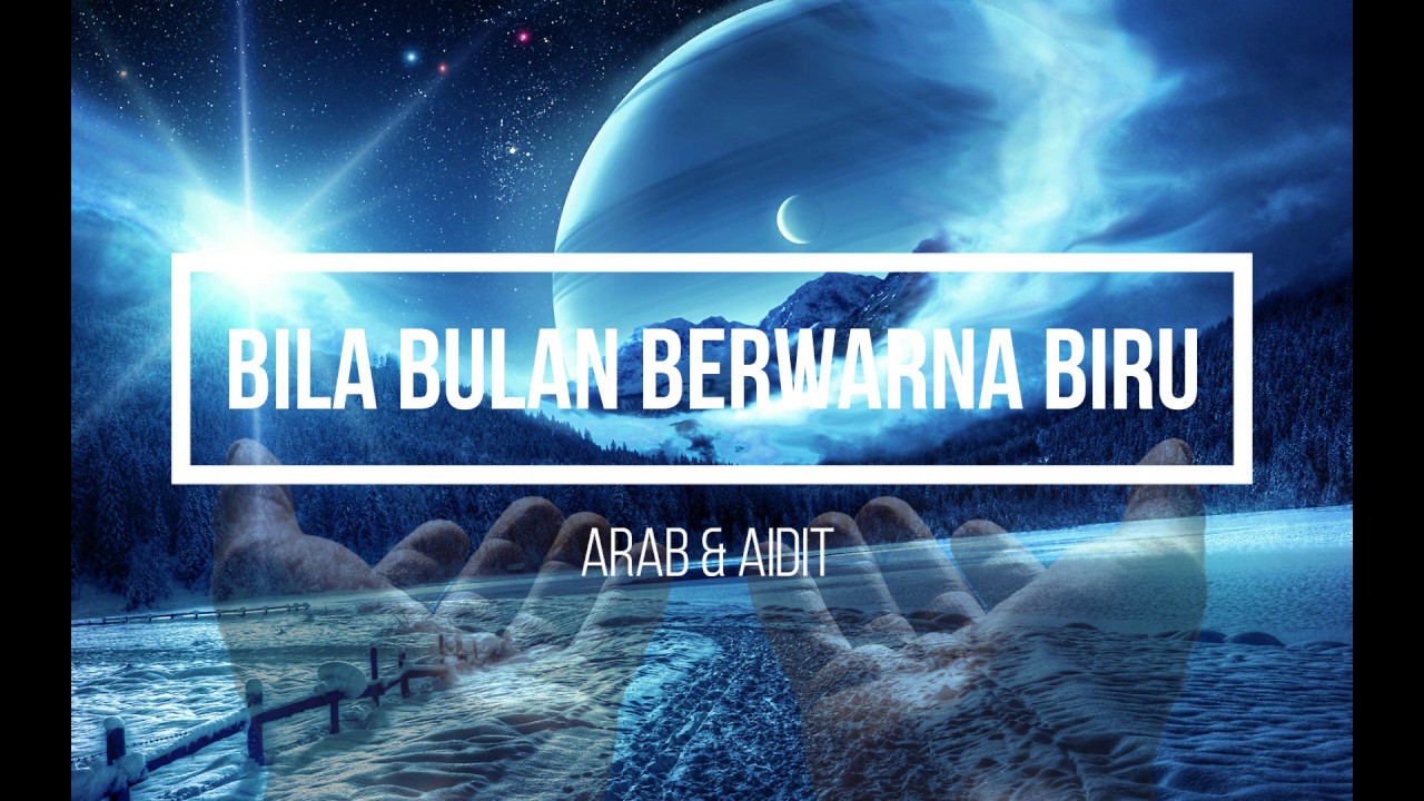 Arab & Aidit - Bila Bulan Berwarna Biru (HQ Audio) - YouTube