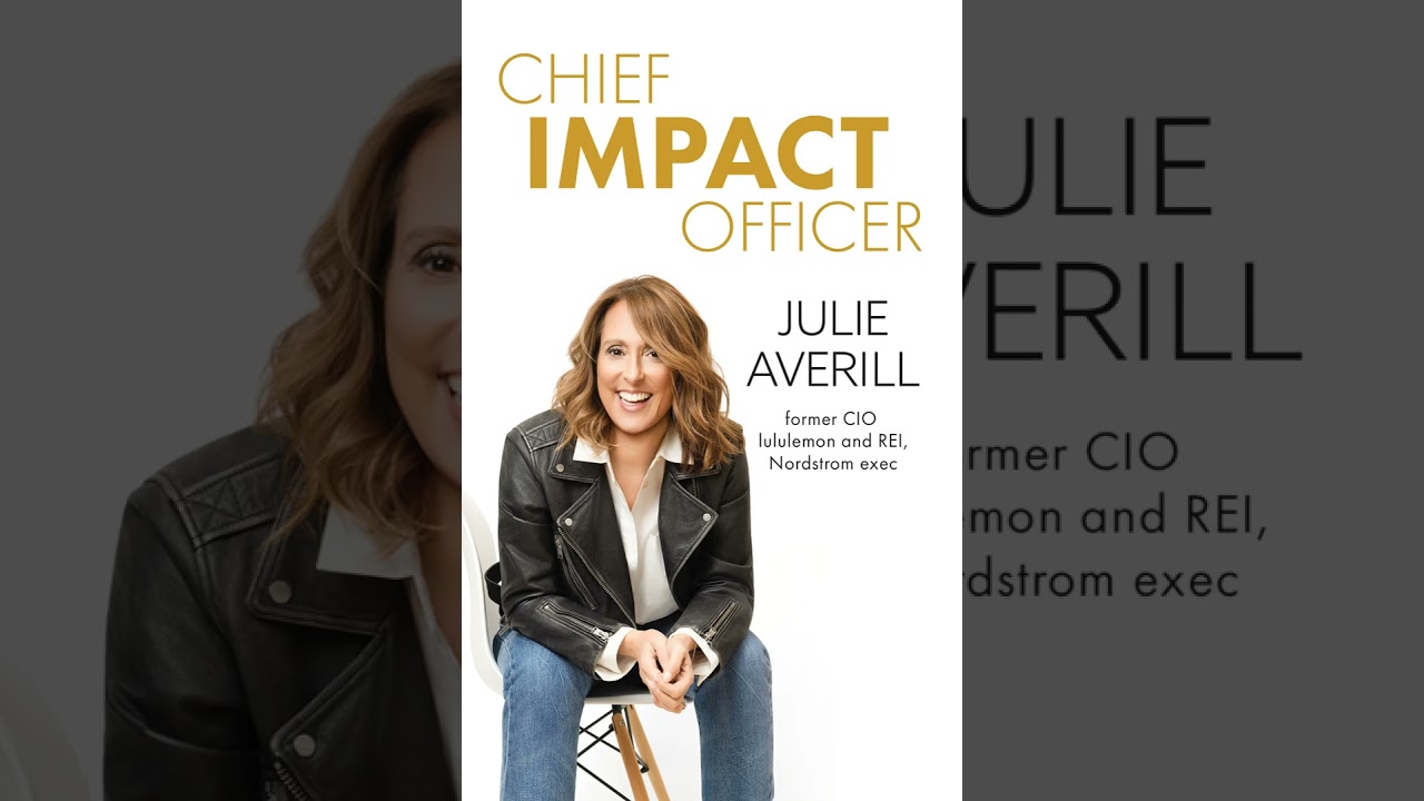 AI's First Inning: Julie Averill, Former Lululemon & REI CIO and Author of Chief Impact Officer, ...