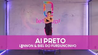 Let's Up! Coreografias - Ai Preto (L7NNON & BIEL DO FURDUNCINHO)