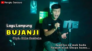 Lagu Lampung || BUJANJI || Cipt. Hila Hambala